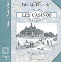 Les casinos en Normandie : jeux et loisirs : images souvenirs