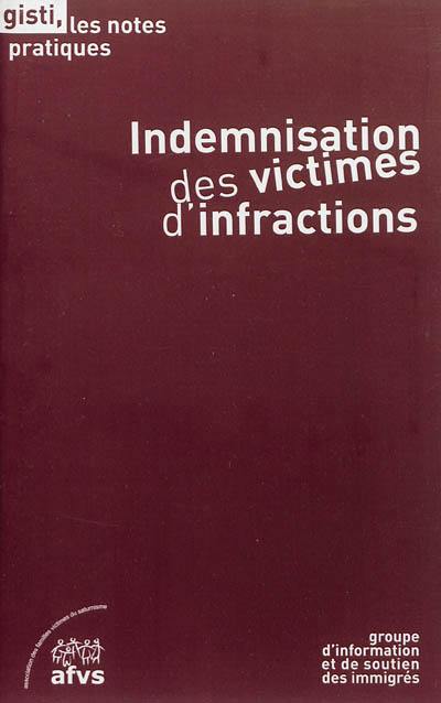 Indemnisation des victimes d'infractions