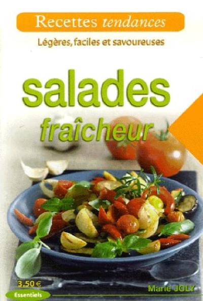 Salades fraîcheur