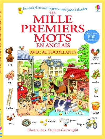 Les mille premiers mots en anglais : avec autocollants