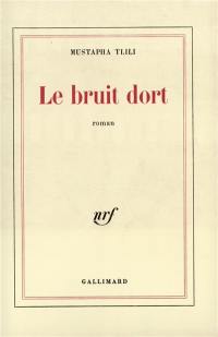 Le Bruit dort