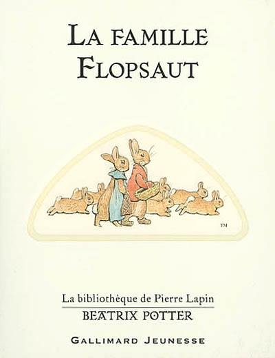 La famille Flopsaut