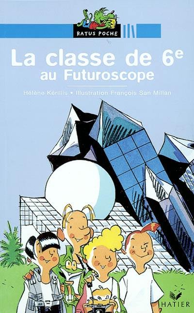 La classe de 6e au Futuroscope