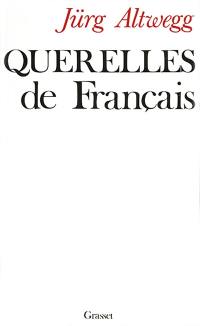 Querelles de Français