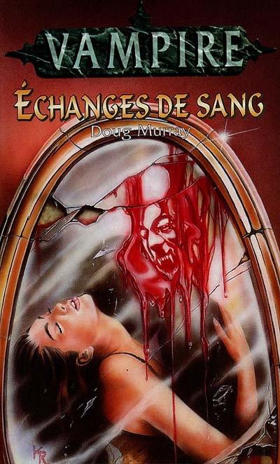 Echanges de sang : Vampire 3