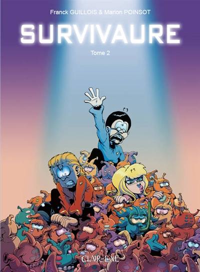 Survivaure. Vol. 2. Le cycle des Krygonites C2