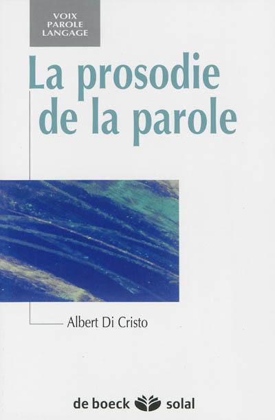 La prosodie de la parole