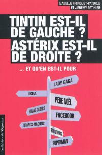 Tintin est-il de gauche ? Astérix est-il de droite ?