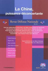 Revue Défense nationale, n° 742. La Chine, puissance déconcertante