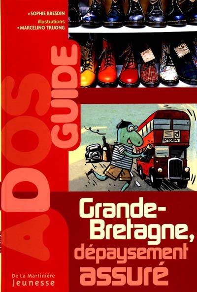 Grande-Bretagne, dépaysement assuré