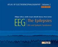 Atlas of electroencephalography. Vol. 2. The epilepsies, EEG and epileptic syndromes