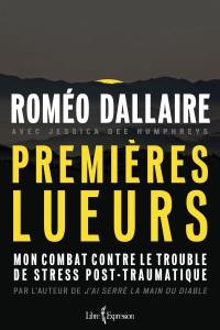 Premières lueurs : mon combat contre le trouble de stress post-traumatique