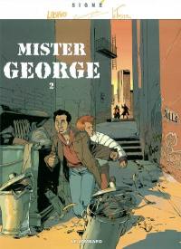 Mister George. Vol. 2