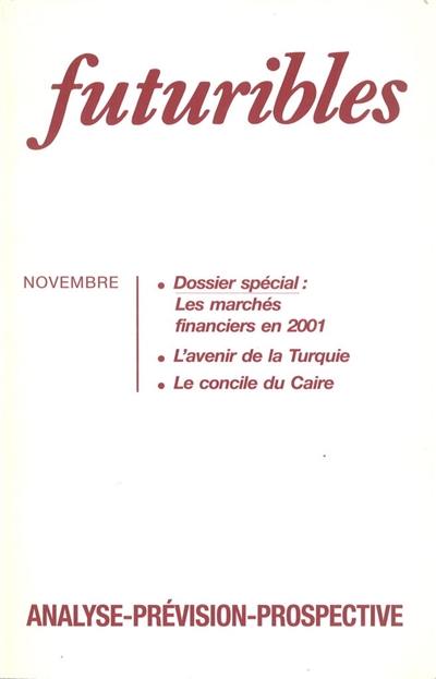 Futuribles 192, novembre 1994. Les marchés financiers en 2001 : L'avenir de la Turquie