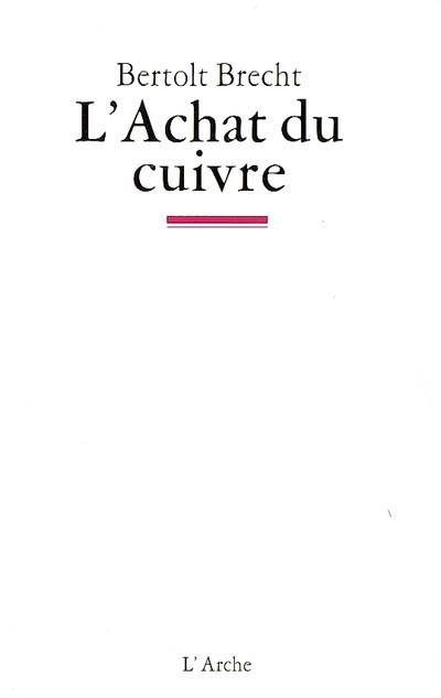 L'achat du cuivre