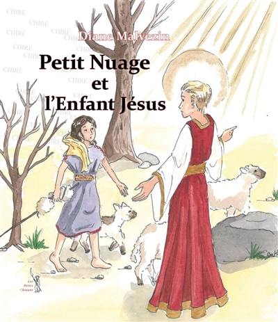 Petit Nuage et l'enfant Jésus