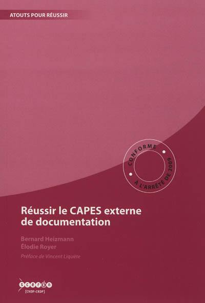 Réussir le CAPES externe de documentation