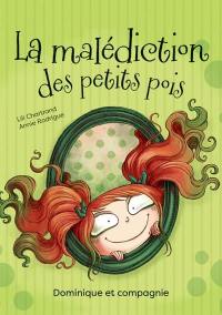 La malédiction des petits pois : Niveau de lecture 4