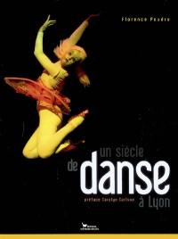 Un siècle de danse à Lyon