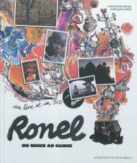 Ronel, du Niger au Gange : le voyage d'un peintre