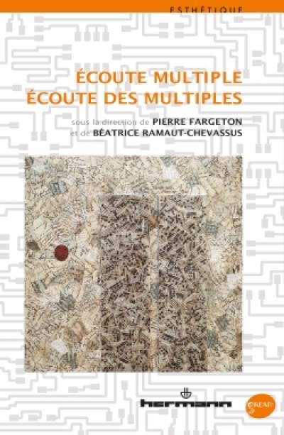 Ecoute multiple, écoute des multiples