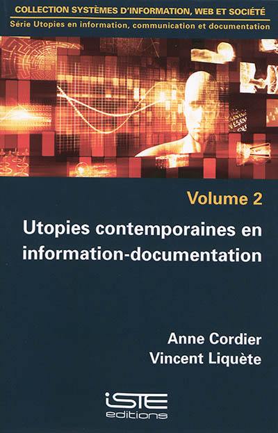 Utopies contemporaines en information-documentation