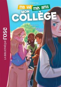 Ma vie, mes amis, mon collège !. Vol. 2. Populaire à tout prix