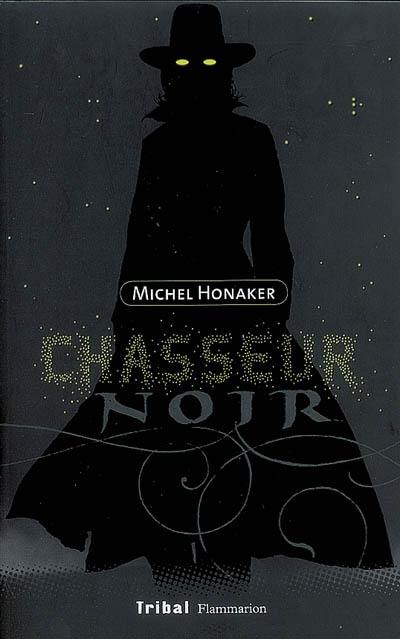 Chasseur noir