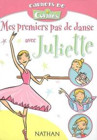 Mes premiers pas de danse avec Juliette