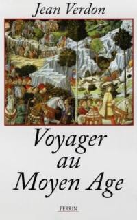 Voyager au Moyen Age