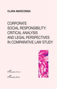 Corporate social responsibility : critical analysis and legal perspectives in comparative law study