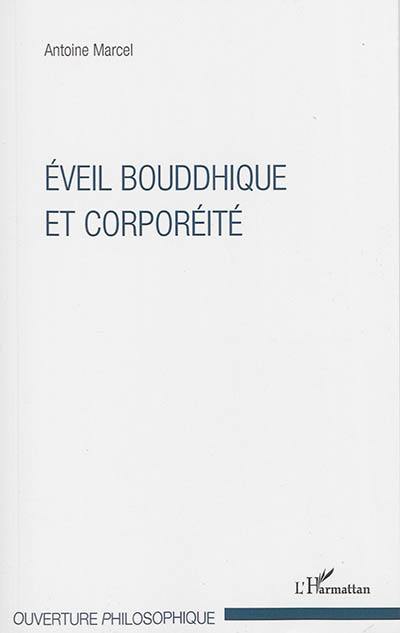 Eveil bouddhique et corporéité