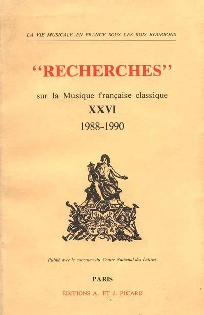 Recherches sur la musique française classique, n° 26