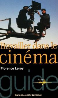 Travailler dans le cinéma