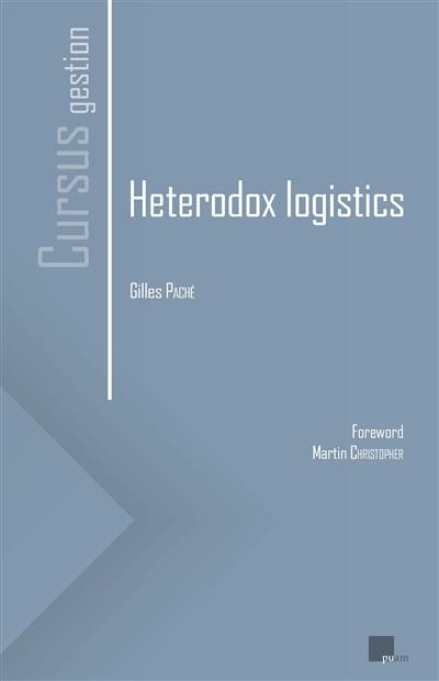 Heterodox logistics