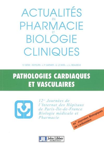 Pathologies cardiaques et vasculaires