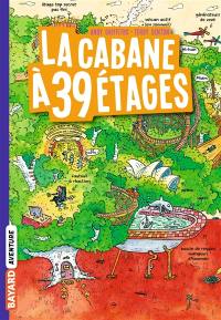 La cabane à étages. Vol. 3. La cabane à 39 étages