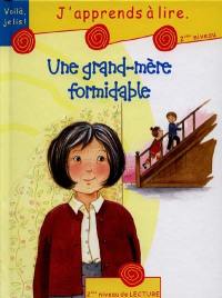 Une grand-mère formidable : j'apprends à lire, 2e niveau de lecture