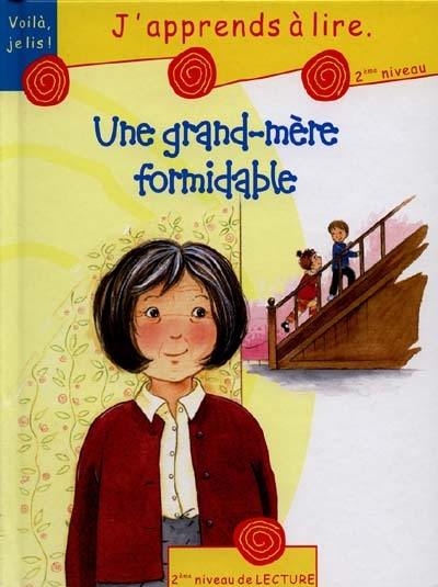 Une grand-mère formidable : j'apprends à lire, 2e niveau de lecture