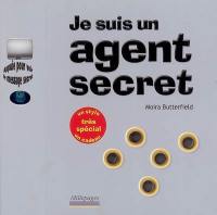 Je suis un agent secret