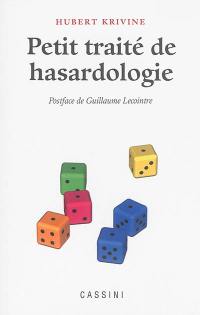 Petit traité de hasardologie