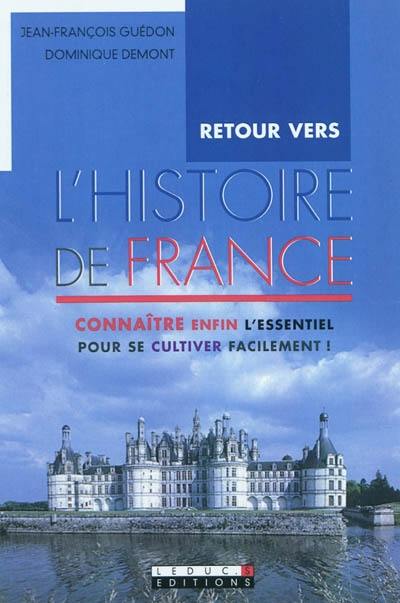 Retour vers l'histoire de France