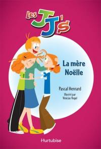 La mère Noëlle 6