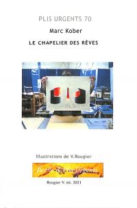 Le chapelier des rêves