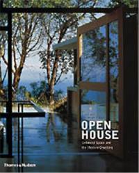 Open House : Unbound Space & Modern Dwelling