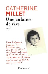 Une enfance de rêve : récit