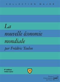 La nouvelle économie mondiale