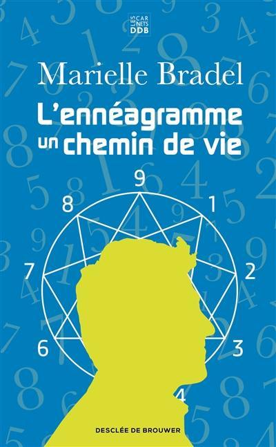 L'ennéagramme, un chemin de vie