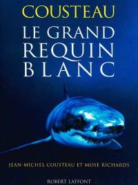 Le Grand requin blanc