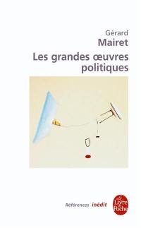 Les grandes oeuvres politiques : introduction à la théorie politique